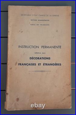 Marine 1949 Instruction permanente pour Décorations Francaises et Etrangères
