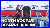 World-S-Most-Bizarre-Airline-North-Korea-S-Air-Koryo-01-twee